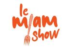 Le Miam Show